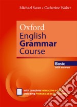 Oxford english grammar course. Basic. Student's book-With key. Per le Scuole superiori. Con espansione online libro