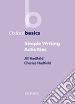 Simple Writing Activities libro