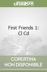 First Friends 1: Cl Cd libro