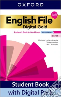 English file. B1/B2. With EC, Student's book, Workbook. Per le Scuole superiori. Con e-book. Con espansione online libro