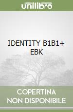 IDENTITY B1B1+ EBK libro