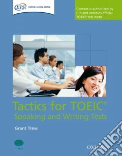 Tactics for TOEIC. Speaking and writing