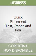 Quick Placement Test, Paper And Pen libro