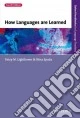 How Languages Are Learned