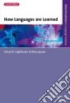 How Languages Are Learned libro