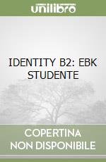 IDENTITY B2: EBK STUDENTE libro