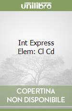 Int Express Elem: Cl Cd