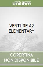 VENTURE A2 ELEMENTARY libro