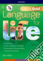Language for life. Digital gold. A2. Per il biennio delle Scuole superiori. Con e-book. Con espansione online libro usato