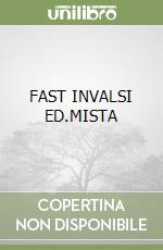 FAST INVALSI ED.MISTA libro