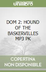 DOM 2: HOUND OF THE BASKERVILLES MP3 PK libro