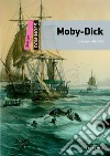 Moby Dick. Dominoes. Livello starter. Con audio pack libro di Melville Herman