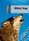 White fang. Dominoes. Livello 2. Con audio pack libro di London Jack