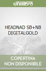 HEADNAD SB+NB DIGITALGOLD libro usato