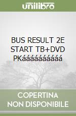 BUS RESULT 2E START TB+DVD PKáááááááááá libro
