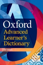 Oxford Advanced Learner's Dictionary. Per Le Scuole Superiori. Con Espansione Online libro