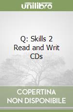 Q: Skills 2 Read and Writ CDs libro