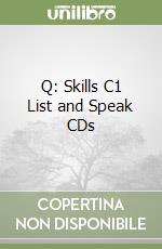 Q: Skills C1 List and Speak CDs libro