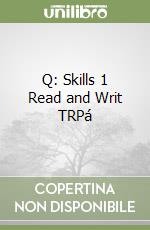 Q: Skills 1 Read and Writ TRPá libro