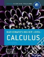 Ib course book: higher level maths calculus. Per l libro