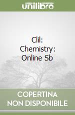 Clil: Chemistry: Online Sb libro