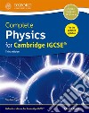 Complete physics IGCSE 2017. Student's book. Per le Scuole superiori. Con espansione online. Con CD-ROM libro