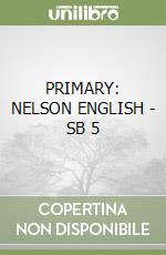 PRIMARY: NELSON ENGLISH - SB 5 libro