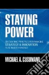 Six Enduring Principles for Managing Strategy and Innovation in an uncertain world libro di Cusumano Michael A.