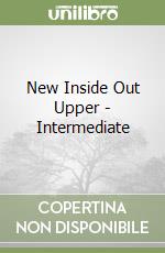 New Inside Out Upper - Intermediate libro