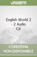 English World 2 - 2 Audio Cd libro