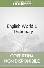 English World 1 - Dictionary libro