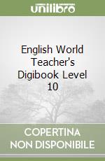 English World Teacher's Digibook Level 10 libro