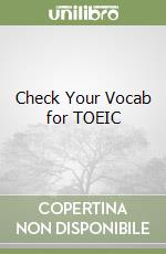 Check Your Vocab for TOEIC libro