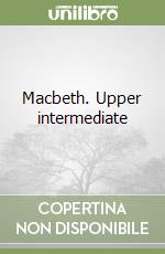 Macbeth. Upper intermediate