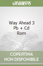 Way Ahead 3 Pb + Cd Rom libro
