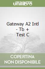 Gateway A2 Intl - Tb + Test C libro
