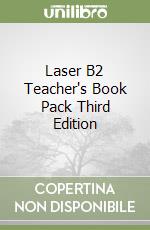 Laser B2 Teacher's Book Pack Third Edition libro