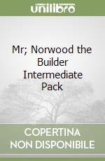 Mr; Norwood the Builder Intermediate Pack