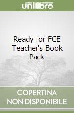 Ready for FCE Teacher's Book Pack libro