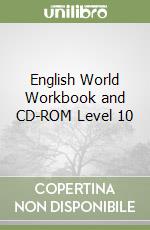 English World Workbook and CD-ROM Level 10 libro