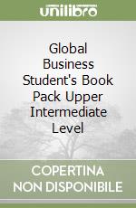 Global Business Student's Book Pack Upper Intermediate Level libro