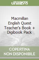 Macmillan English Quest Teacher's Book + Digibook Pack libro