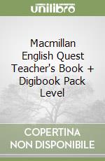 Macmillan English Quest Teacher's Book + Digibook Pack Level libro