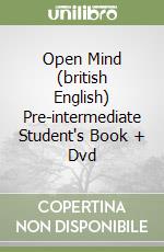 Open Mind (british English) Pre-intermediate Student's Book + Dvd