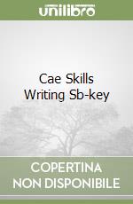 Cae Skills Writing Sb-key libro