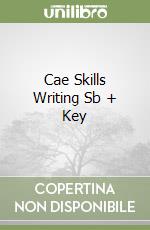 Cae Skills Writing Sb + Key libro