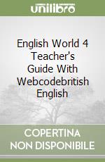 English World 4 Teacher's Guide With Webcodebritish English libro