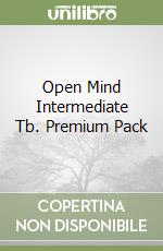 Open Mind Intermediate Tb. Premium Pack libro