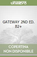 GATEWAY 2ND ED. B2+ libro