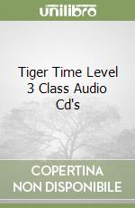 Tiger Time Level 3 Class Audio Cd's libro